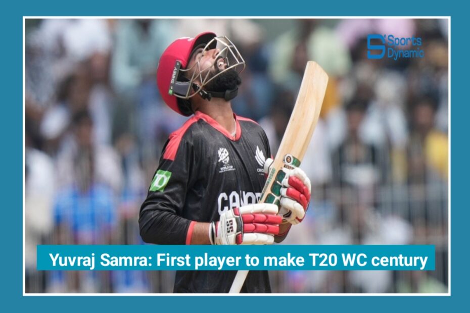 Historic Century: Yuvraj Samra Creates T20 World Cup History Against New Zealand
