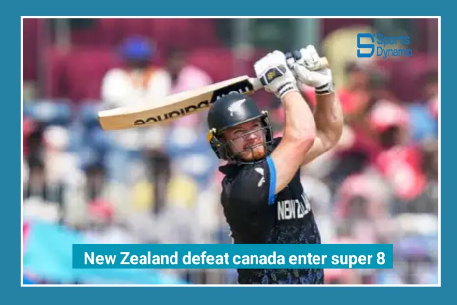 T20 World Cup: New Zealand Beat Canada, Enter Super 8 with Confidence