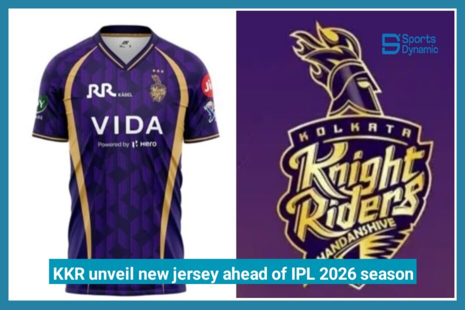 IPL 2026: KKR Launch Bold New Jersey Celebrating Team Legacy and Iconic Moments