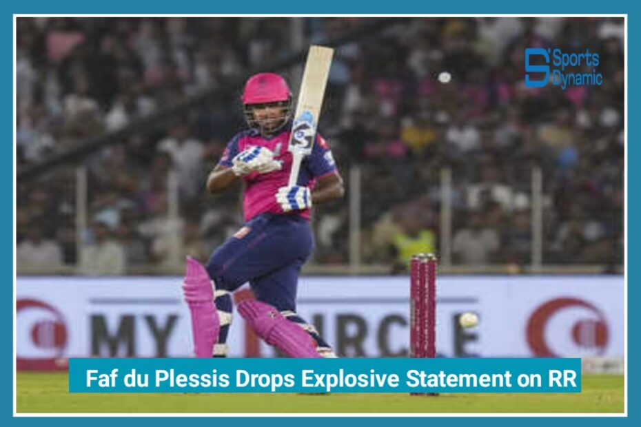IPL 2026: Faf du Plessis Drops Explosive Statement on RR, Pressure Mounts on Jaiswal