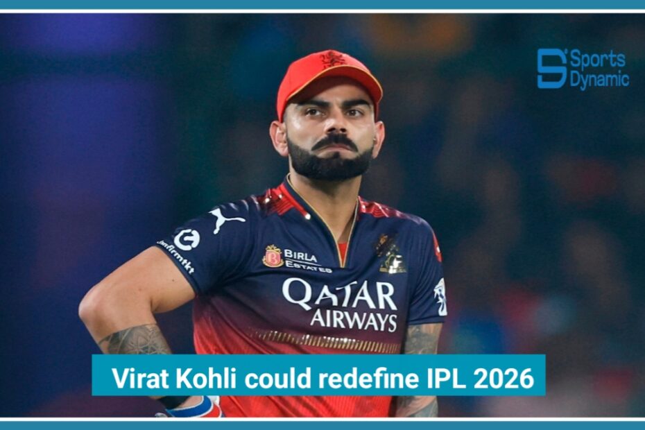 Fearless Form: Virat Kohli’s Explosive Comeback Could Redefine IPL 2026