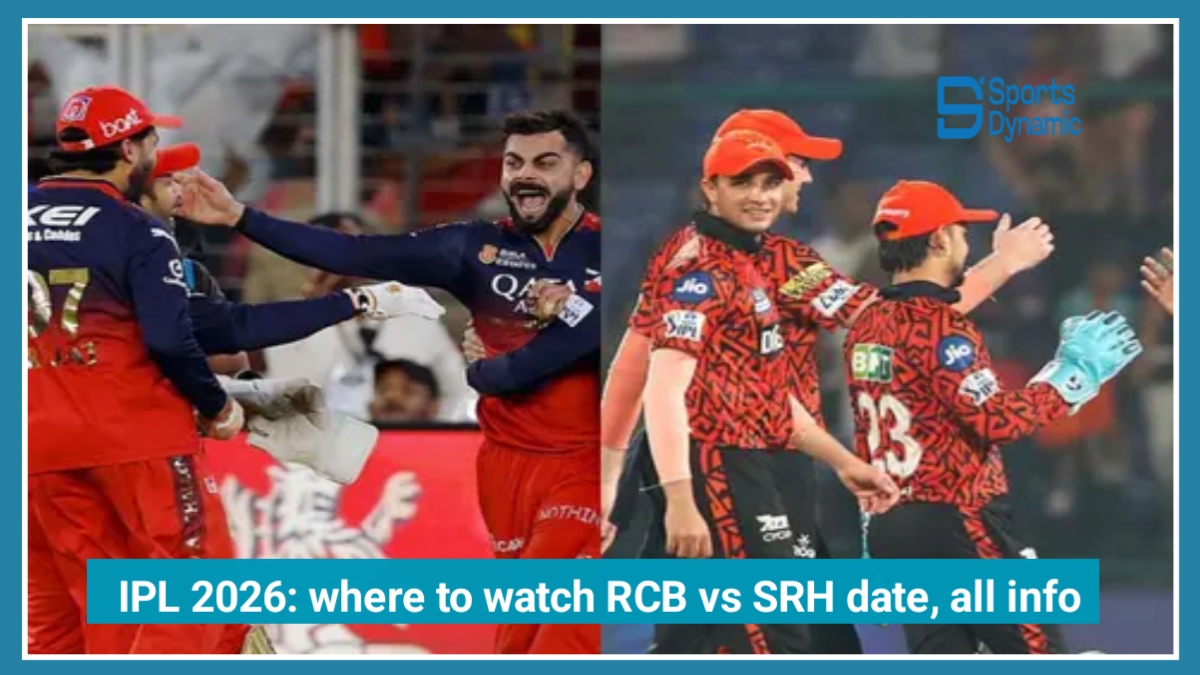 RCB vs SRH IPL 2026 Opener: Date, Time, Squad, Pitch Report & Streaming Info