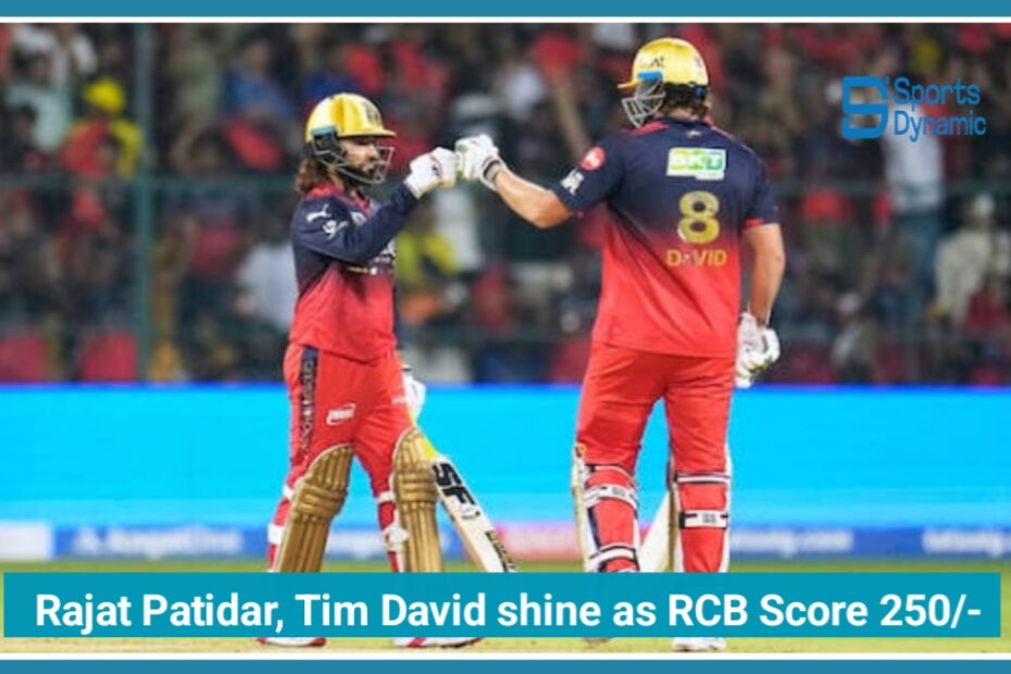 Rajat Patidar, Tim David Shine as RCB Score 250/3 vs CSK | IPL 2026 Highlights