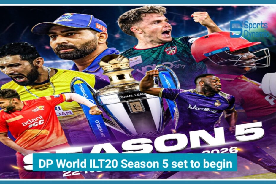 DP World ILT20 Season 5 Set to Begin on November 22, 2026