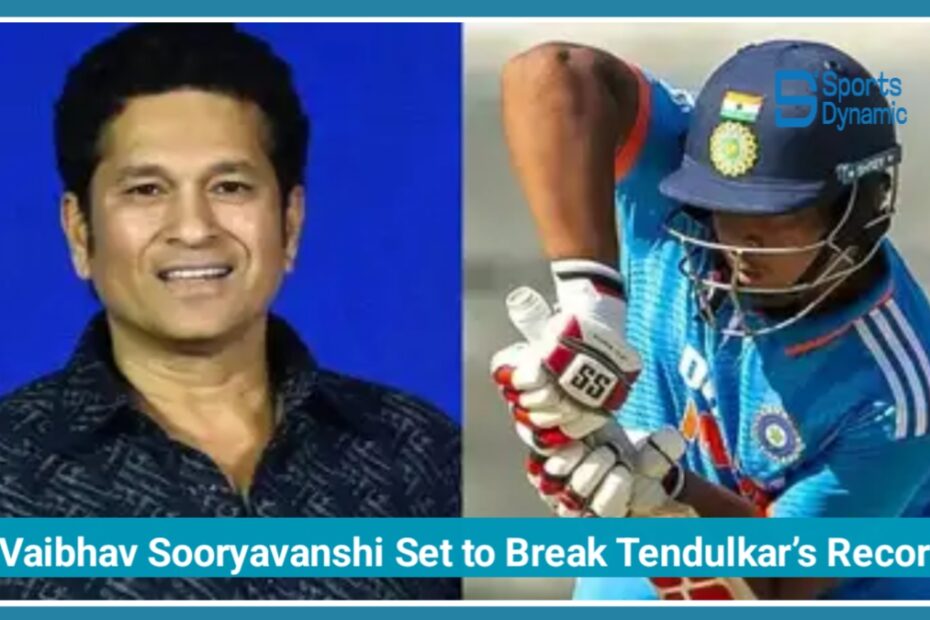 Vaibhav Sooryavanshi: 15-Year-Old IPL Star Set to Break Sachin Tendulkar’s Record
