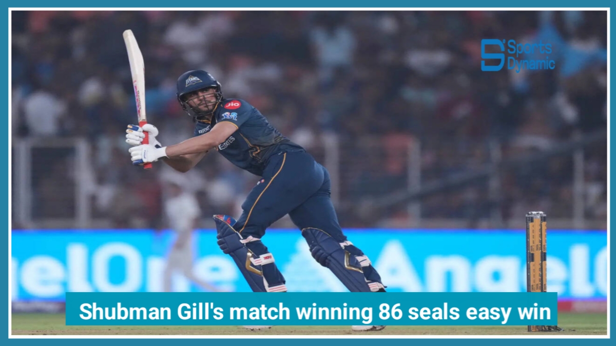 GT vs KKR IPL 2026: Shubman Gill’s Match-Winning 86 Seals Easy Chase