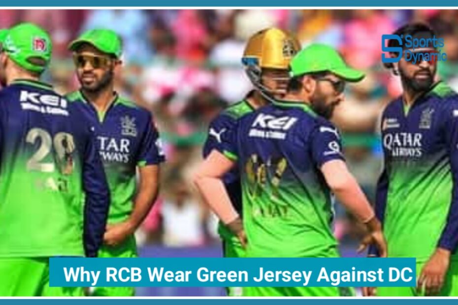 RCB Go Green Campaign: Why They Wear Green Jersey Against DC in IPL 2026