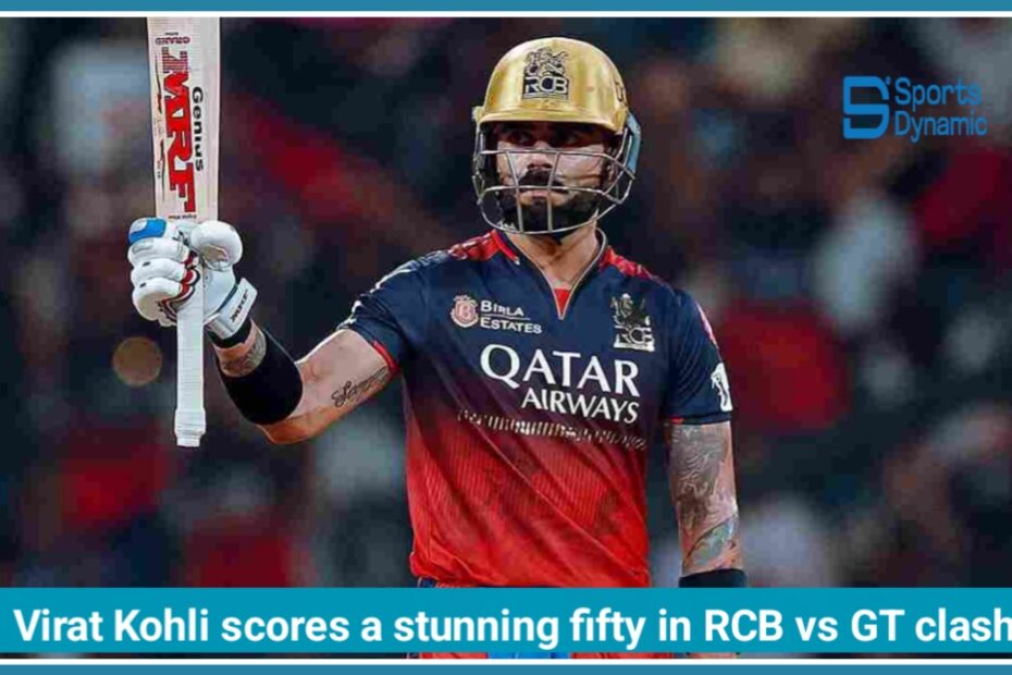 Virat Kohli Shines Again: RCB vs GT Live Score IPL 2026, Kohli’s Record-Breaking Fifty