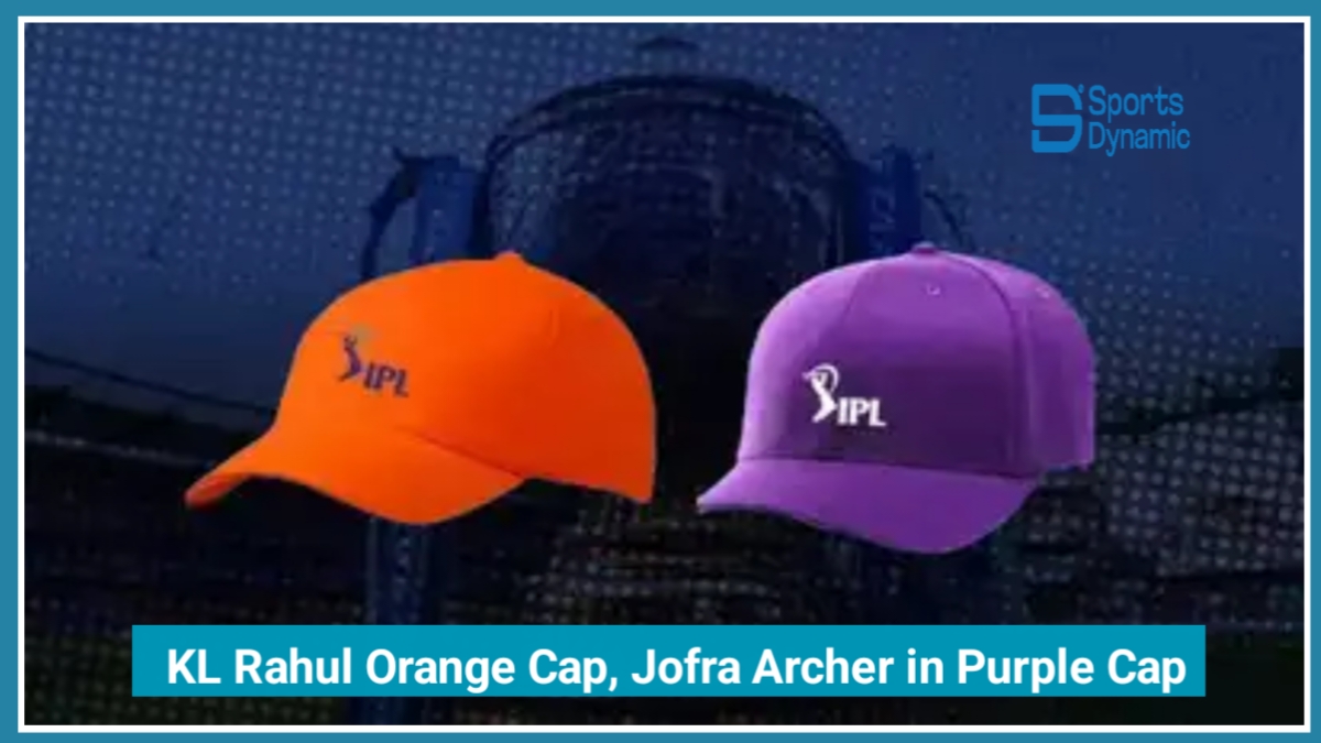 IPL 2026: KL Rahul Dominates Orange Cap, Jofra Archer Rises to No. 2 in Purple Cap