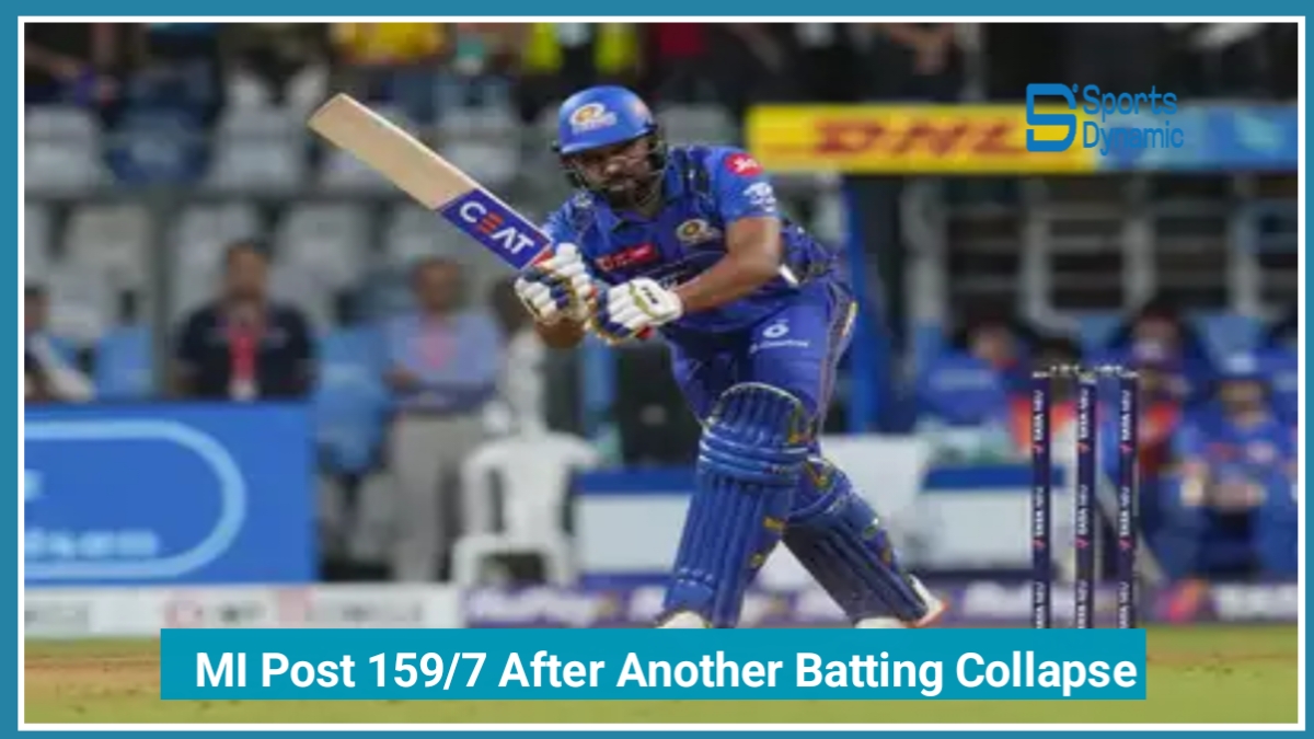 IPL 2026: Mumbai Indians’ Batting Worst, Naman Dhir Shines but CSK Restrict Mumbai Indians to 159/7