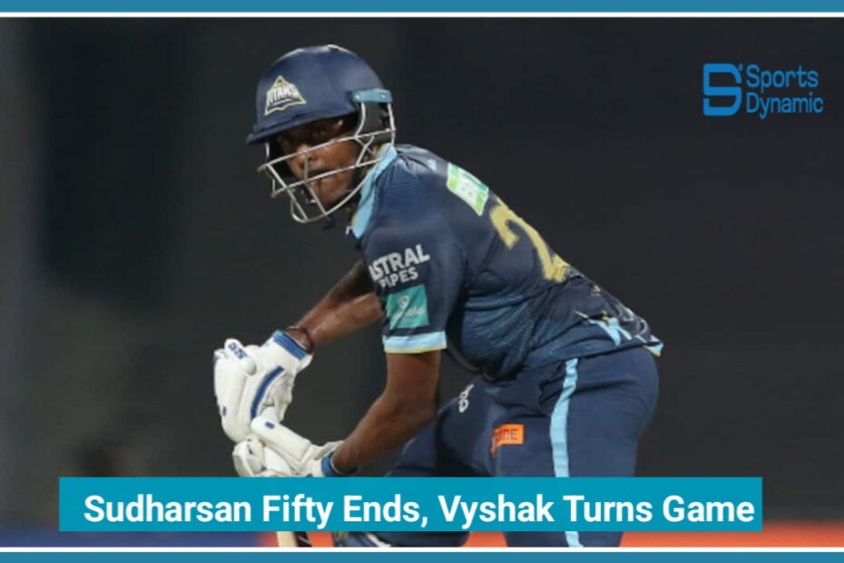 IPL 2026 Live: Sai Sudharsan’s Fifty Ends, Vyshak Brings PBKS Back vs GT