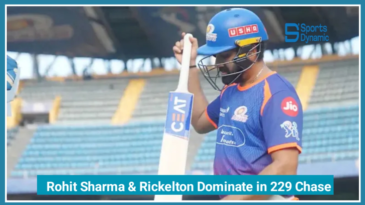 MI vs LSG IPL 2026 Live: Rohit Sharma & Rickelton Dominate in 229 Chase Thriller