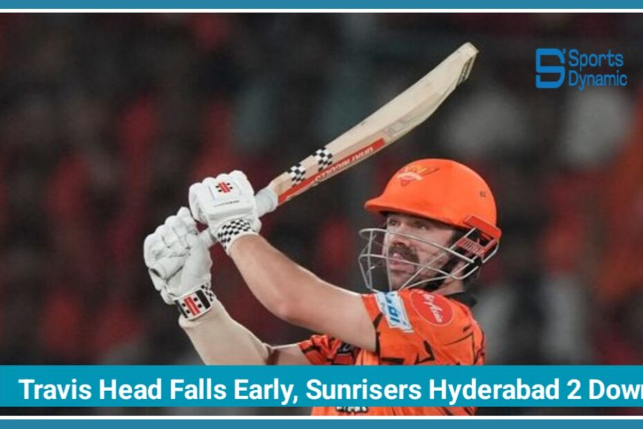 IPL 2026 SRH vs PBKS: Travis Head Out, Sunrisers Hyderabad in Early Trouble