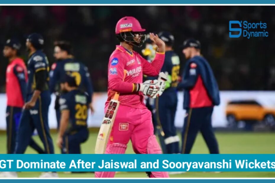 RR vs GT IPL 2026: Gujarat Titans Dominate After Jaiswal and Vaibhav Sooryavanshi Wickets