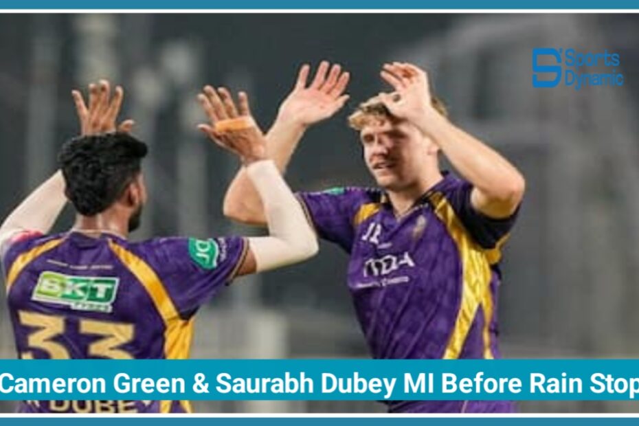 KKR vs MI IPL 2026: Cameron Green And Saurabh Dubey Destroy Mumbai Before Rain Stops Play