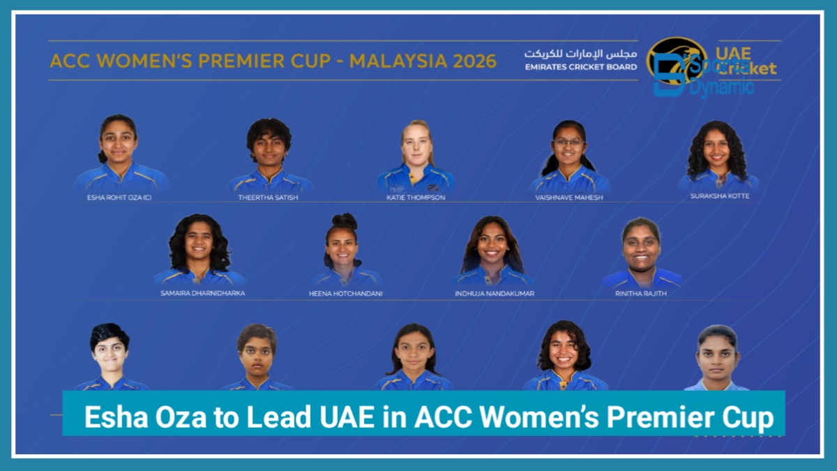 Esha Oza to Lead UAE in ACC Women’s Premier Cup 2026