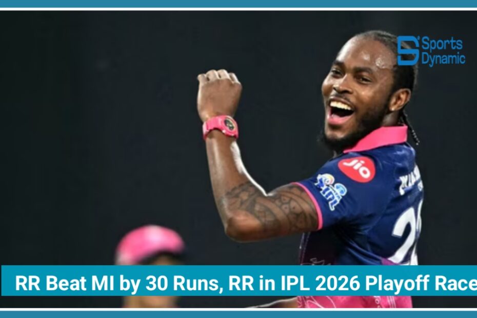 RR Beat MI by 30 Runs to Stay Alive in IPL 2026 Playoff Race