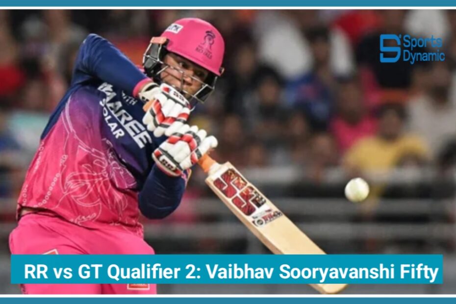 RR vs GT IPL 2026 Qualifier 2: Vaibhav Sooryavanshi Smashes Explosive Fifty for Rajasthan Royals