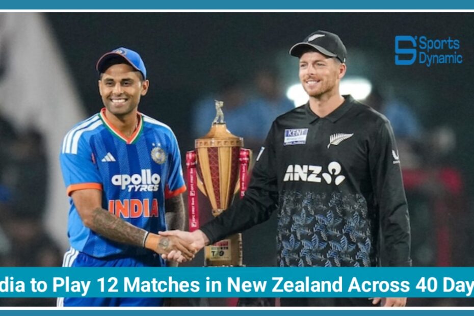 India to Play 12 Matches in New Zealand Across 40 Days in Landmark Cricket Tour