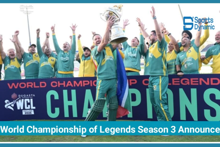 World Championship of Legends Season 3 Announced: Cricket Legends Return in October 2026