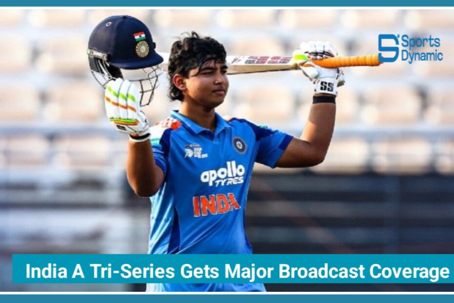 Vaibhav Sooryavanshi Mania Grows As India A Tri-Series Gets Major Broadcast Coverage
