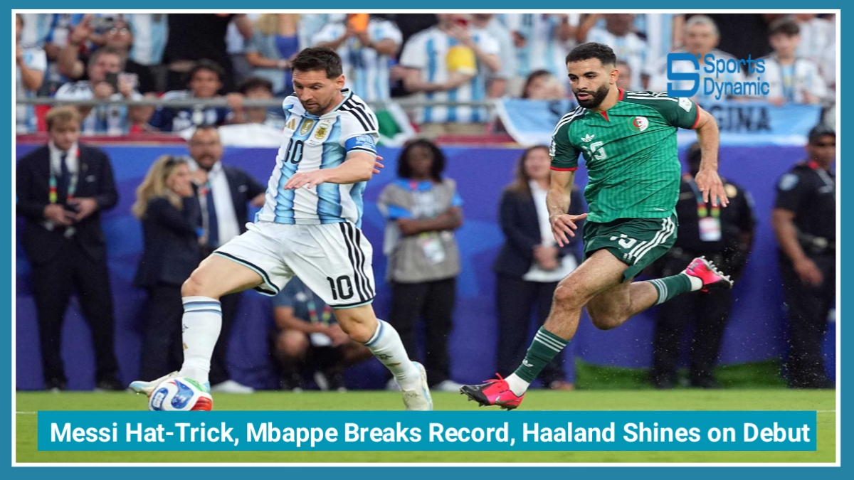 FIFA World Cup 2026: Messi Hat-Trick, Mbappe Breaks Record, Haaland Shines on Debut