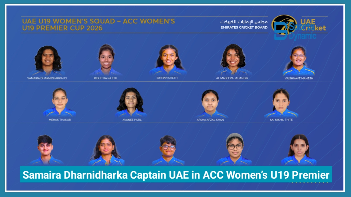 Samaira Dharnidharka to Captain UAE in ACC Women’s U19 Premier Cup 2026 in Malaysia
