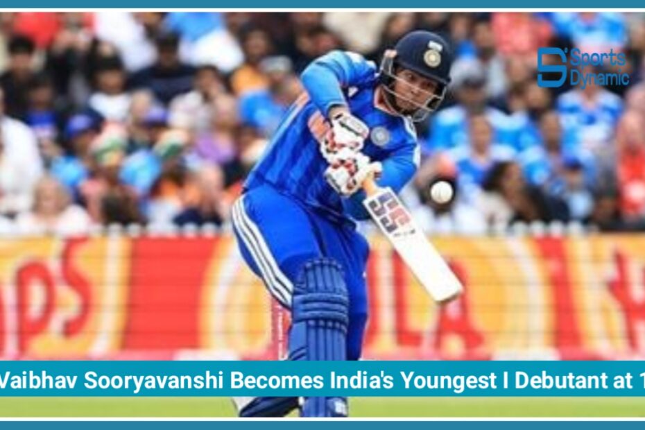 Vaibhav Sooryavanshi Becomes India's Youngest International Debutant at 15, Breaks Sachin Tendulkar's Record