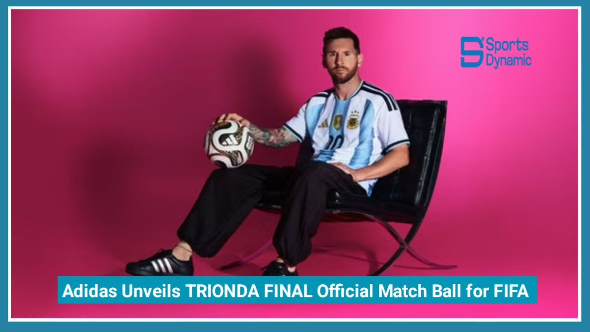Adidas Unveils TRIONDA FINAL Official Match Ball for FIFA World Cup 2026 Semi-Finals and Final