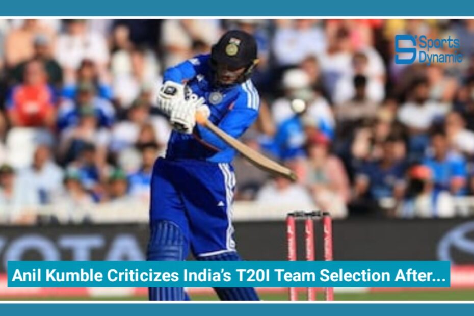Anil Kumble Criticizes India’s T20I Team Selection After Record Defeat Against England