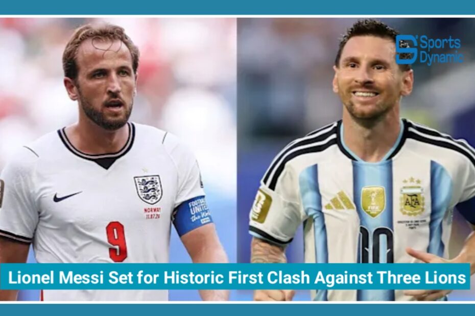 Argentina vs England World Cup 2026 Semi-Final: Messi Set for Historic First Clash Against Three Lions