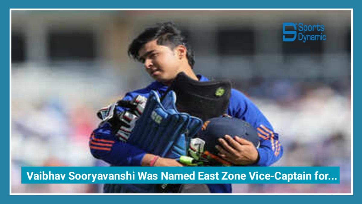 Why 15-Year-Old Vaibhav Sooryavanshi Was Named East Zone Vice-Captain for Duleep Trophy 2026