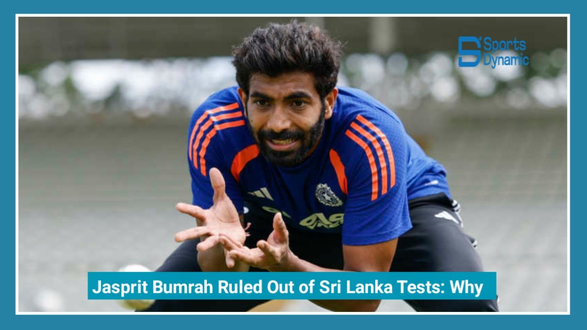 Jasprit Bumrah Ruled Out of Sri Lanka Tests: Why India Refused to Risk Their Star Pacer